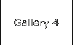 Gallery 4
