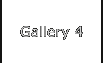 Gallery 4