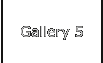 Gallery 5
