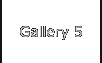 Gallery 5