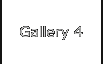 Gallery 4
