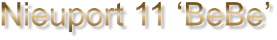 Nieuport 11 ‘BeBe’