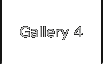 Gallery 4