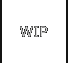 WIP