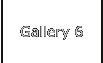 Gallery 6