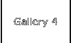 Gallery 4