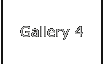 Gallery 4