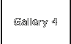 Gallery 4