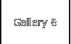 Gallery 6