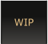 WIP