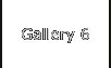 Gallery 6