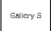 Gallery 5