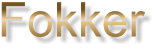 Fokker