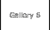 Gallery 6