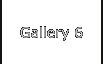 Gallery 6
