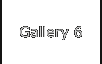 Gallery 6