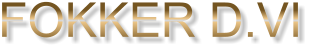 FOKKER D.VI