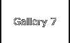 Gallery 7