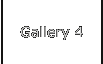 Gallery 4