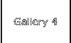 Gallery 4