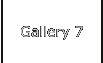 Gallery 7