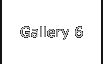 Gallery 6