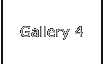 Gallery 4